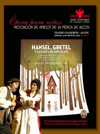 ÓPERA PARA NIÑOS. HANSEL & GRETEL ÓPERA PARA NIÑOS. HANSEL & GRETEL